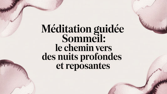 Méditation guidée sommeil: le chemin vers des nuits profondes et reposantes