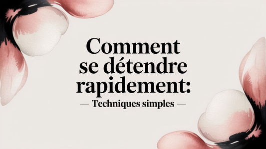Comment se détendre rapidement: techniques simples
